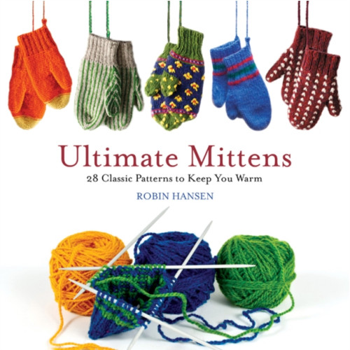 Rowman & littlefield Ultimate Mittens (häftad, eng)
