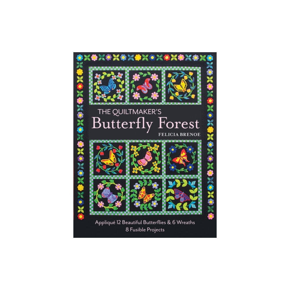 Produktbild för The Quiltmaker's Butterfly Forest (häftad, eng)