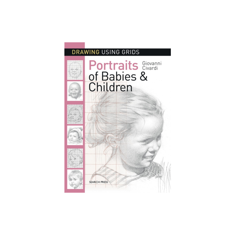 Produktbild för Drawing Using Grids: Portraits of Babies & Children (häftad, eng)