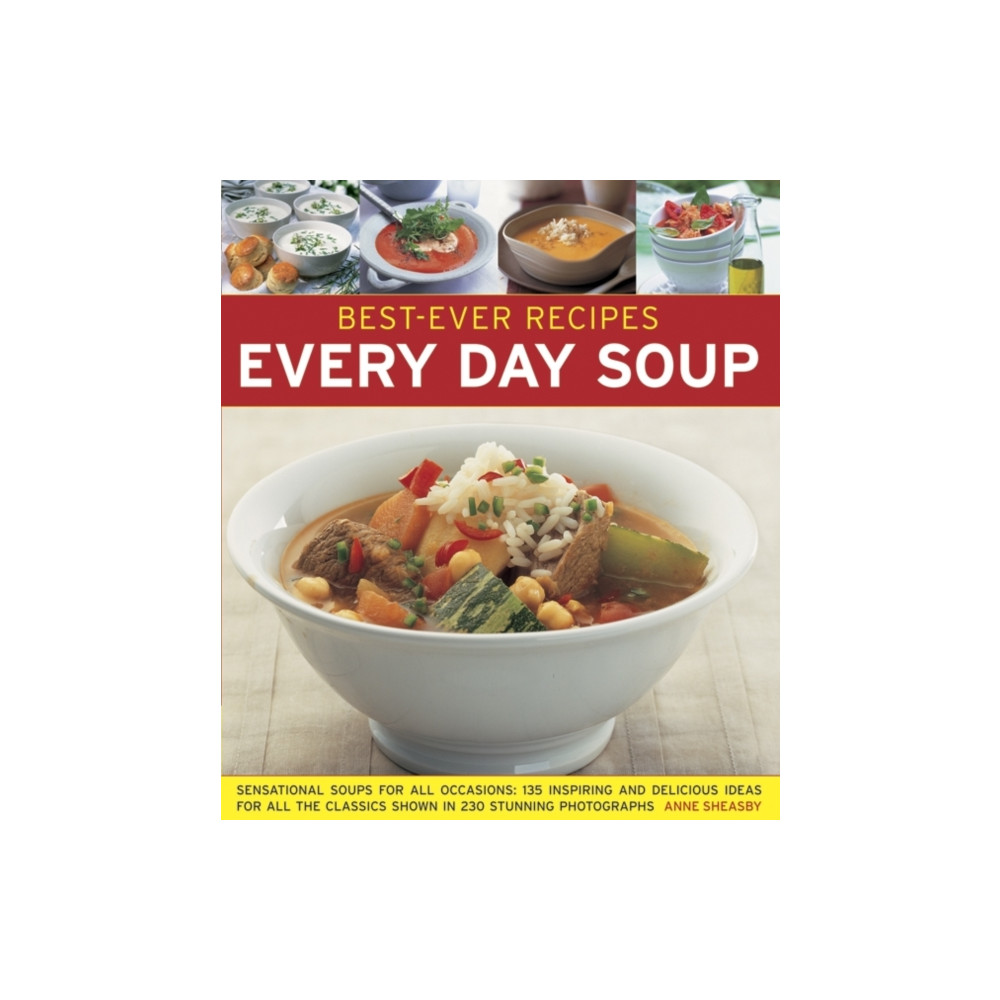 Produktbild för Best-ever Recipes: Every Day Soup: Sensational Soups for All Occasions (häftad, eng)