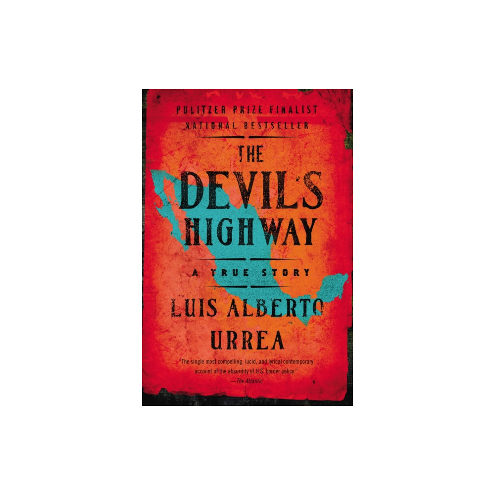 Produktbild för The Devil's Highway (häftad, eng)