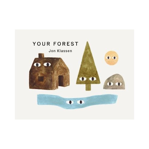 Jon Klassen Your Forest (bok, board book, eng)