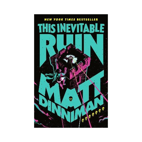 Matt Dinniman This Inevitable Ruin (inbunden, eng)