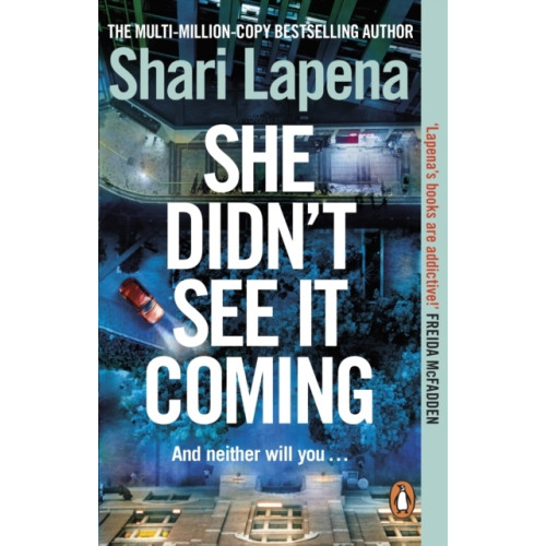 Shari Lapena She Didn't See It Coming (pocket, eng)