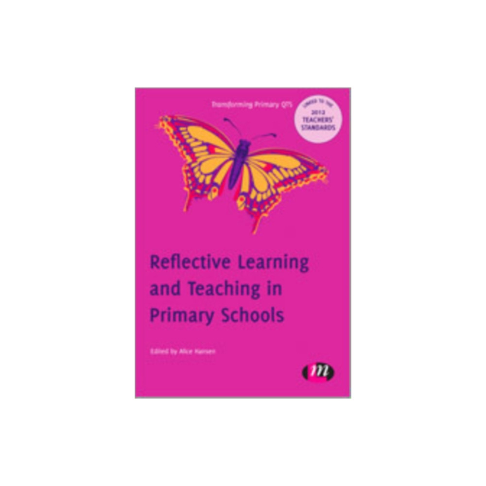 Produktbild för Reflective Learning and Teaching in Primary Schools (inbunden, eng)