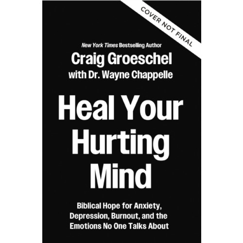Zondervan Heal Your Hurting Mind (häftad, eng)