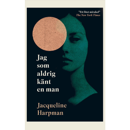 Jacqueline Harpman Jag som aldrig känt en man (pocket)