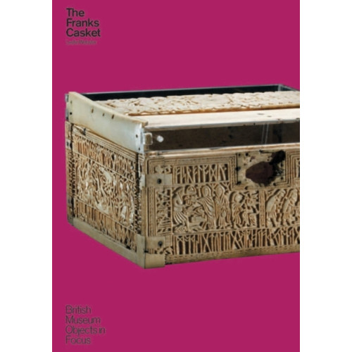 British museum press Object in Focus: The Franks Casket (häftad, eng)