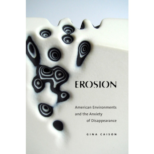 Duke university press Erosion (häftad, eng)