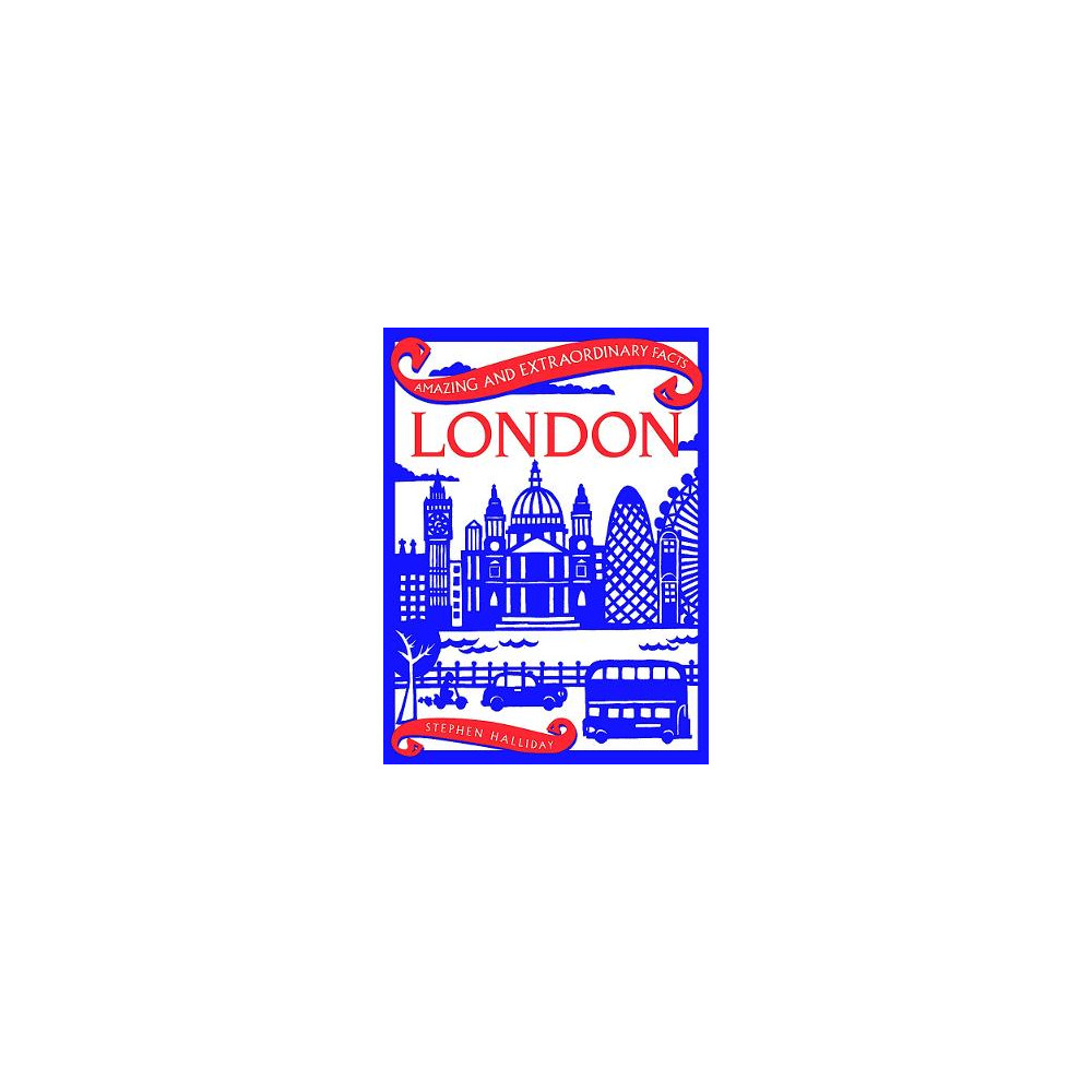 Produktbild för Amazing & Extraordinary Facts: London (inbunden, eng)