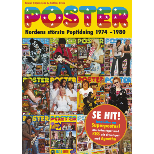 Premium Publishing Poster : nordens största poptidning 1974-1980 (inbunden)