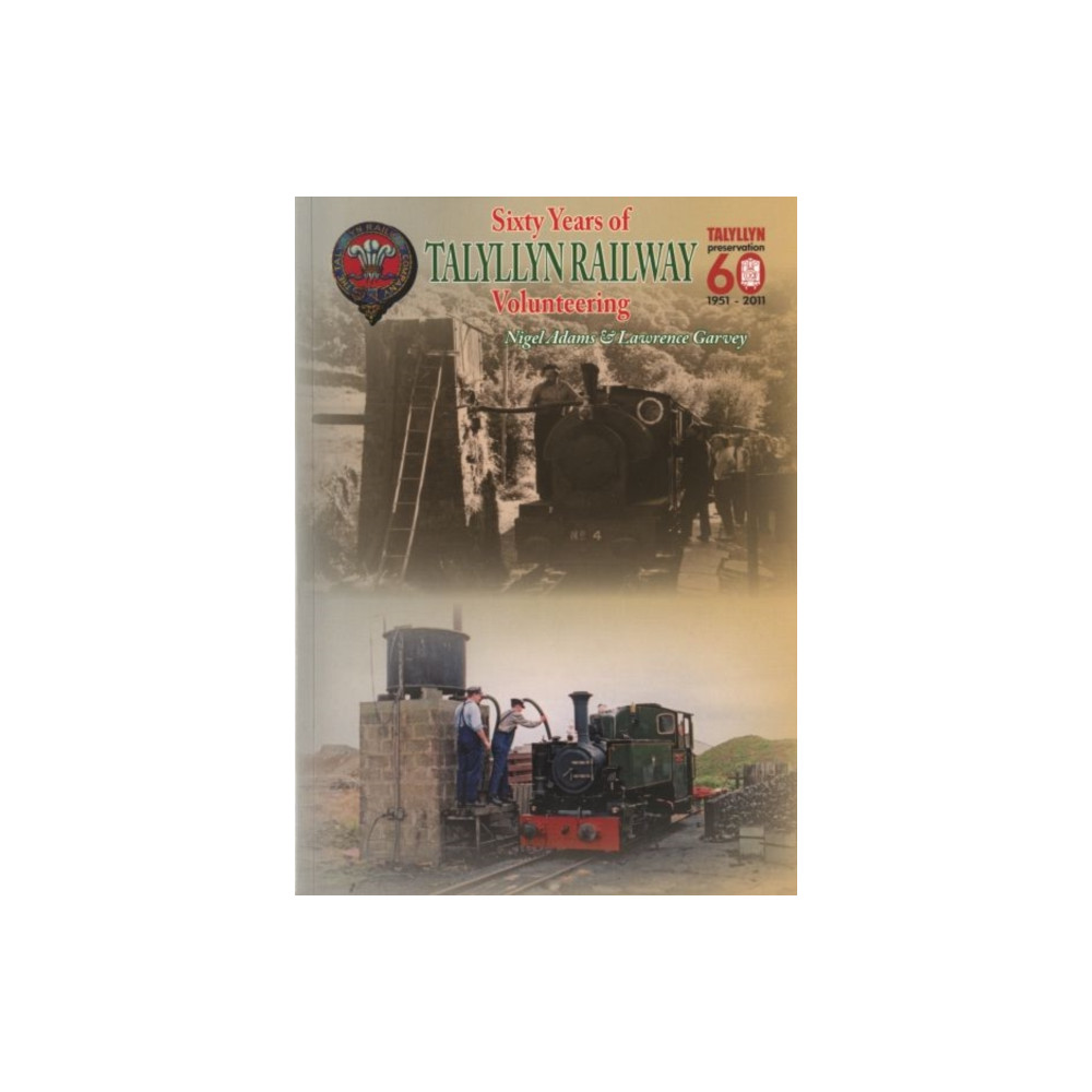 Produktbild för Sixty Years of Volunteering on the Talyllyn Railway (häftad, eng)