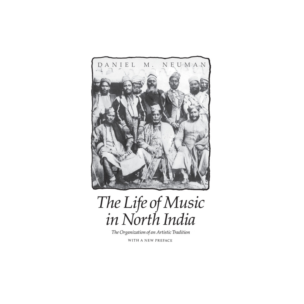 Produktbild för The Life of Music in North India (häftad, eng)