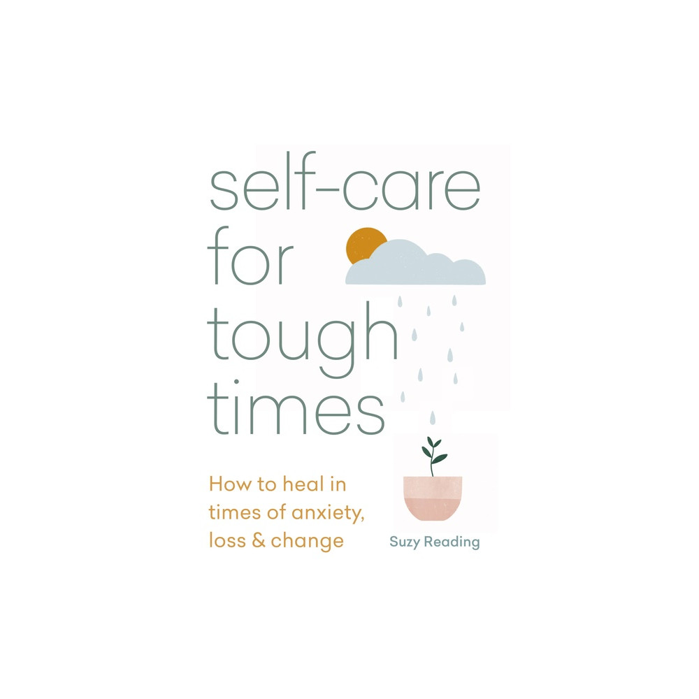 Produktbild för Self-Care For Tough Times (häftad, eng)