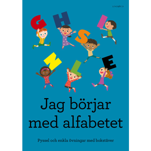 Sten Johnson Jag börjar med alfabetet : pyssel och enkla övningar med bokstäver (häftad)