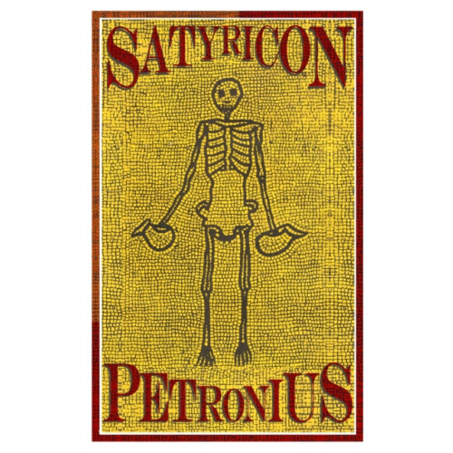 Alma Books Ltd Satyricon (häftad, eng)