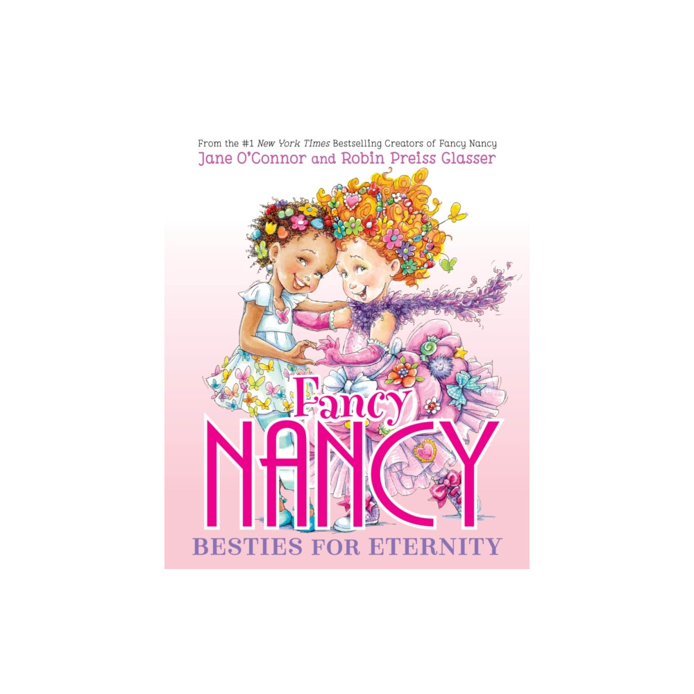 Produktbild för Fancy Nancy: Besties for Eternity (inbunden, eng)