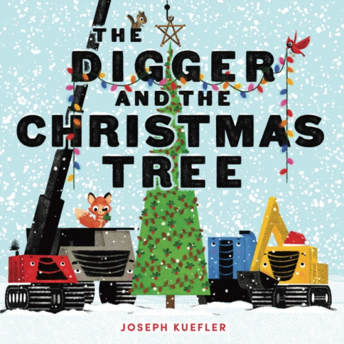 Harpercollins publishers inc The Digger and the Christmas Tree (inbunden, eng)