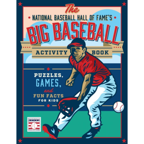 Quarto Publishing Group USA Inc The National Baseball Hall of Fame's Big Baseball Activity Book (häftad, eng)