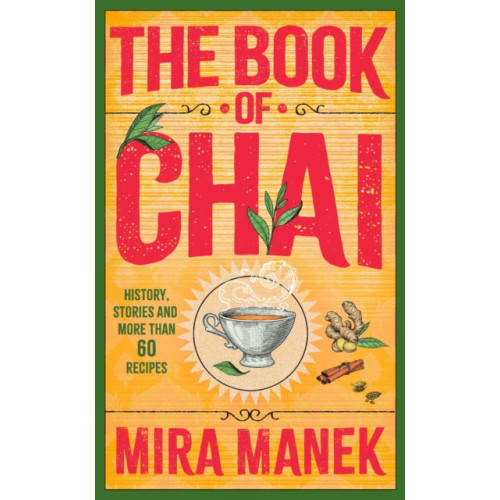 Headline Publishing Group The Book of Chai (häftad, eng)
