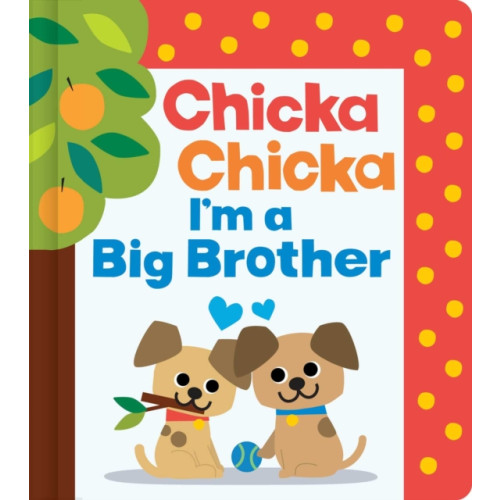 Simon & Schuster Chicka Chicka I'm a Big Brother (inbunden, eng)