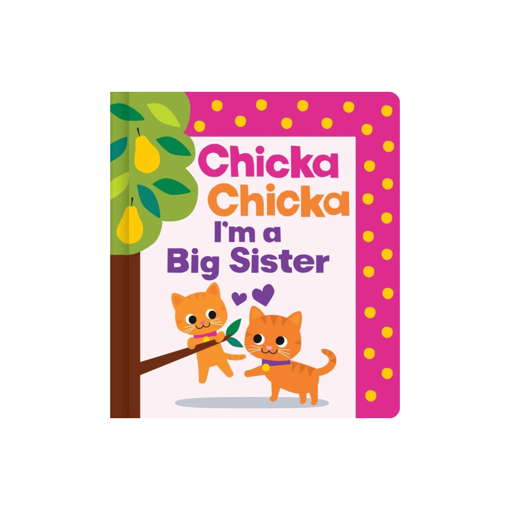 Produktbild för Chicka Chicka I'm a Big Sister (inbunden, eng)
