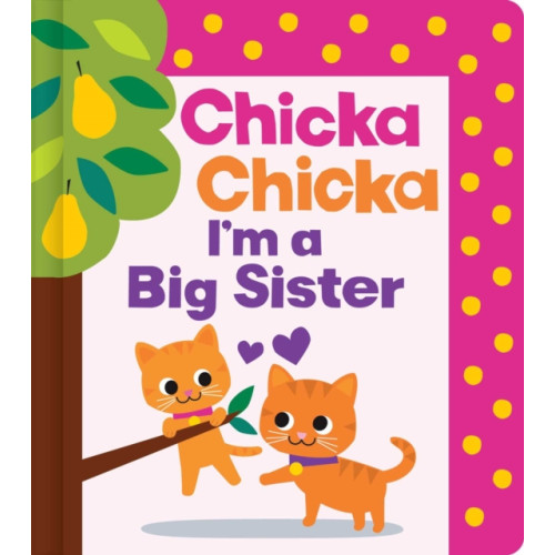 Simon & Schuster Chicka Chicka I'm a Big Sister (inbunden, eng)