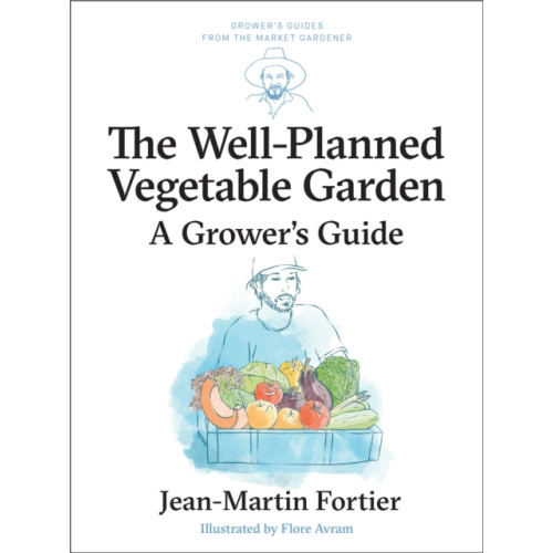 New Society Publishers The Well Planned Vegetable Garden (häftad, eng)
