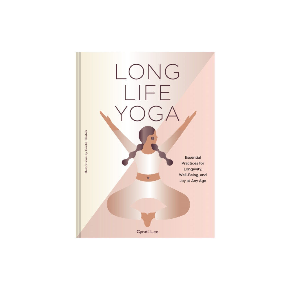 Produktbild för Long Life Yoga (inbunden, eng)