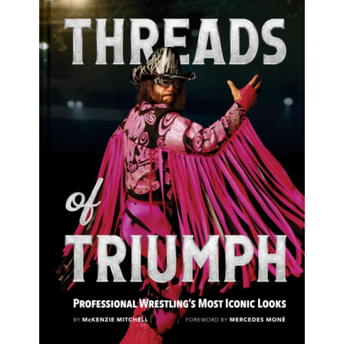 Chronicle Books Threads of Triumph (inbunden, eng)