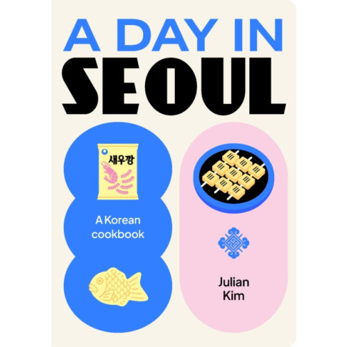 Smith Street Books A Day in Seoul (inbunden, eng)