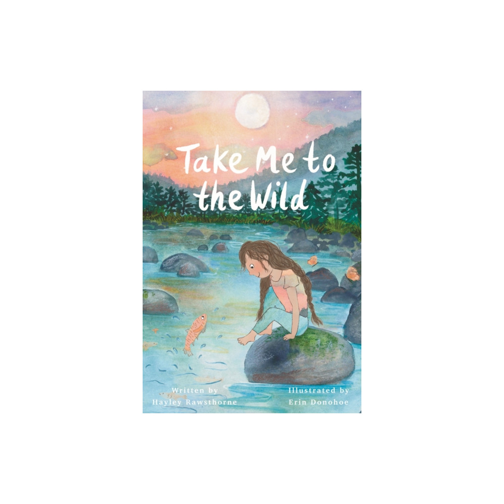Produktbild för Take Me to the Wild (inbunden, eng)