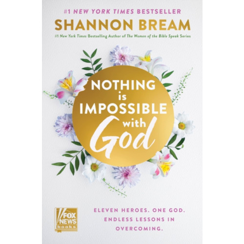 Harpercollins publishers inc Nothing Is Impossible with God (inbunden, eng)
