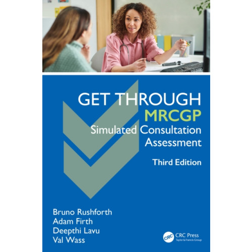 Taylor & francis ltd Get Through MRCGP: Simulated Consultation Assessment (häftad, eng)