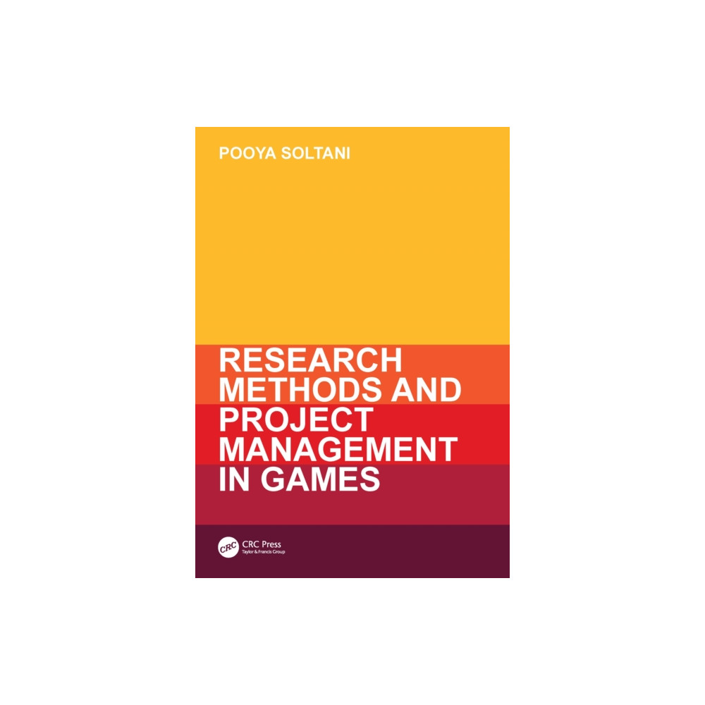 Produktbild för Research Methods and Project Management in Games (häftad, eng)