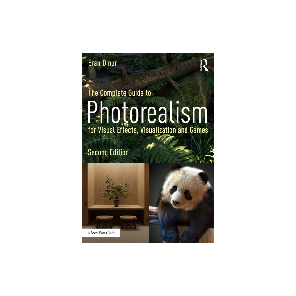 Produktbild för The Complete Guide to Photorealism for Visual Effects, Visualization, and Games (häftad, eng)