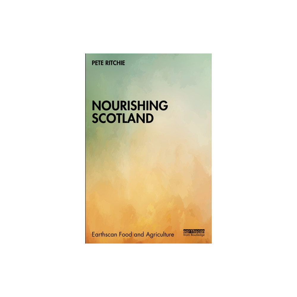 Produktbild för Nourishing Scotland (häftad, eng)