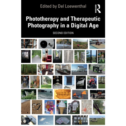 Taylor & francis ltd Phototherapy and Therapeutic Photography in a Digital Age (häftad, eng)