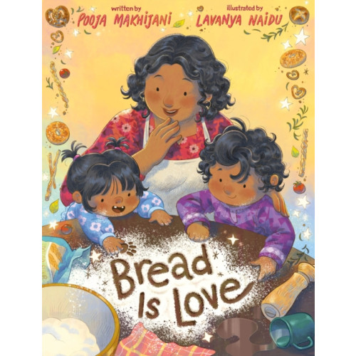 Roaring Brook Press Bread Is Love (inbunden, eng)