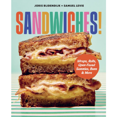 Quarto Publishing Group USA Inc Sandwiches! (inbunden, eng)