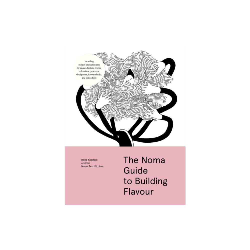 Produktbild för The Noma Guide to Building Flavour (inbunden, eng)
