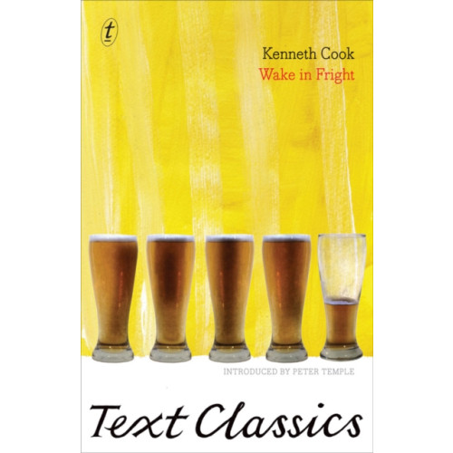 Text Publishing Wake In Fright (häftad, eng)