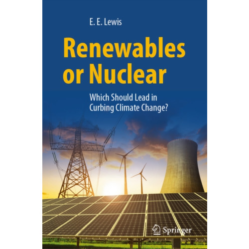 Springer Nature Switzerland AG Renewables or Nuclear (inbunden, eng)