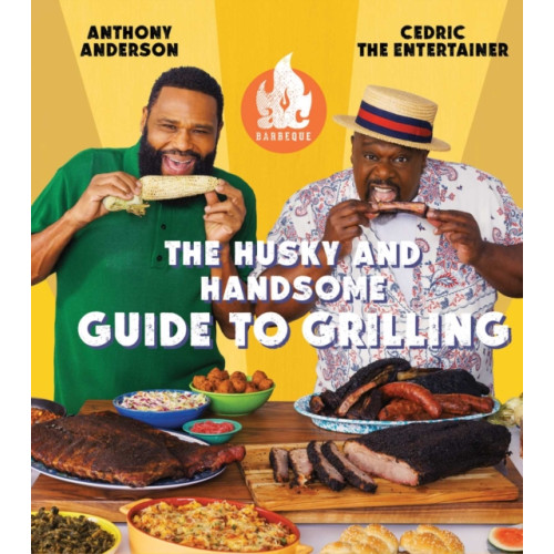 Simon & Schuster AC Barbeque: The Husky and Handsome Guide to Grilling (inbunden, eng)