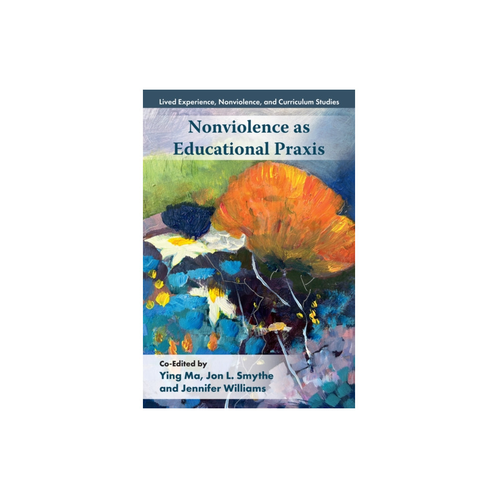 Produktbild för Nonviolence as Educational Praxis (häftad, eng)