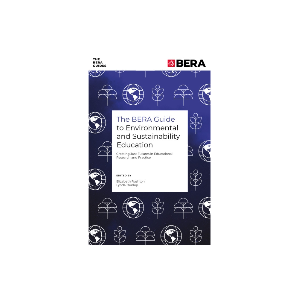 Produktbild för The BERA Guide to Environmental and Sustainability Education (häftad, eng)