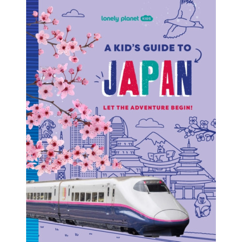 Lonely Planet Global Limited Lonely Planet Kids A Kid's Guide to Japan (häftad, eng)