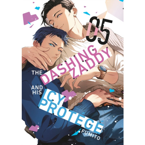 Kodansha America, Inc The Dashing Zaddy and His Icy Protege 5 (häftad, eng)
