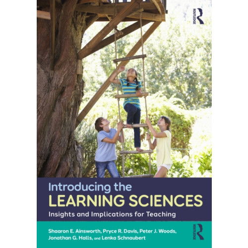Taylor & francis ltd Introducing the Learning Sciences (häftad, eng)