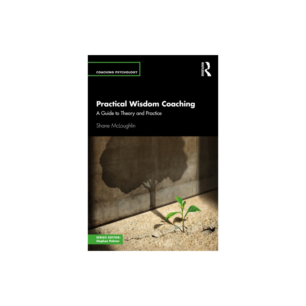 Produktbild för Practical Wisdom Coaching (häftad, eng)